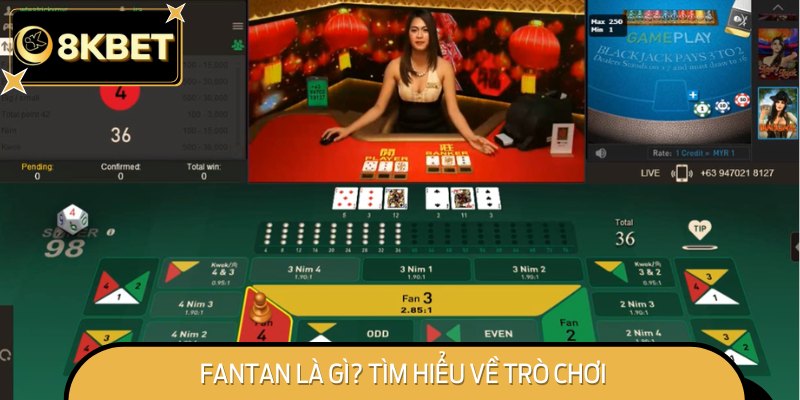 Fantan là một trò chơi cá cược quen thuộc với nhiều người.